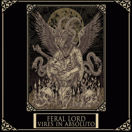 Feral Lord : Vires in Absoluto